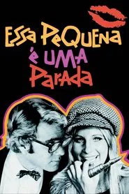 Poster do filme Essa Pequena é uma Parada