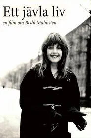 Ett jävla liv – En film om Bodil Malmsten movie poster
