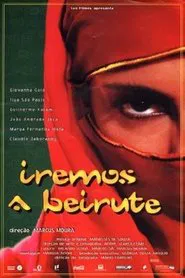 Iremos a Beirute movie poster