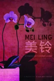 Mei Ling movie poster