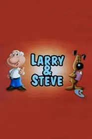 Larry and Steve movie poster