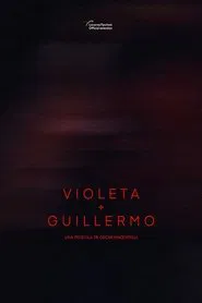 Violeta + Guillermo movie poster