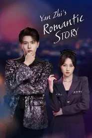 Yan Zhi's Romantic Story tv show poster