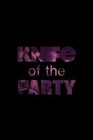 Poster do filme Knife of the Party