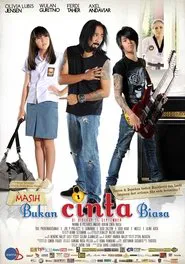 Masih Bukan Cinta Biasa movie poster