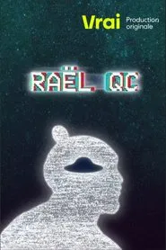 Poster do filme Raël QC