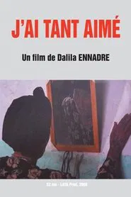 I Loved So Much... movie poster