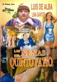Las Nenas de Quinto Patio movie poster