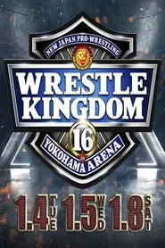 NJPW & NOAH: Wrestle Kingdom 16 - Night 3 movie poster