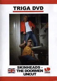 Poster do filme Skinheads: The Doormen Uncut