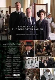 Poster do filme Spanish Flu: The Forgotten Fallen