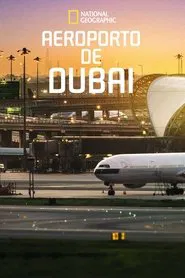 Poster da série Aeroporto de Dubai