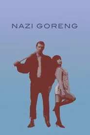 Nazi Goreng movie poster