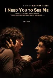 I Need You to See Me movie poster