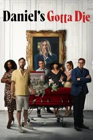 Daniel's Gotta Die movie poster