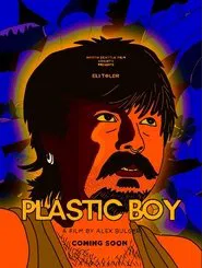 Plastic Boy movie poster