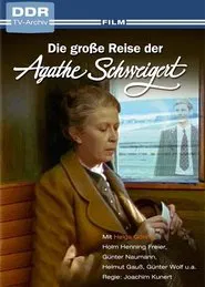 Die große Reise der Agathe Schweigert movie poster