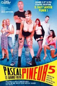 Pascal, le Grand Frère Pineur 5 movie poster