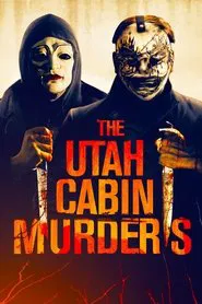 The Utah Cabin Murders movie poster