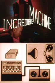 The Incredible Machine movie poster