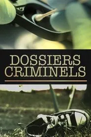 Dossiers criminels movie poster