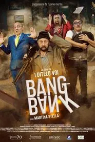 Bang Bank - L'occasione fa l'uomo morto movie poster