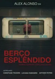 Berço Esplêndido movie poster