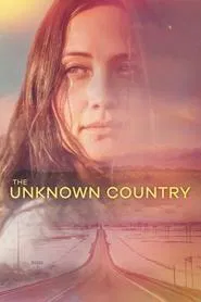 The Unknown Country movie poster