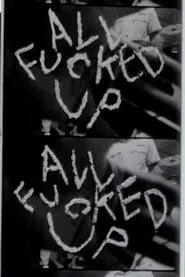 Poster do filme All Fucked Up