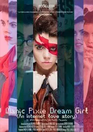 Manic Pixie Dream Girl movie poster