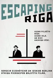 Escaping Riga movie poster
