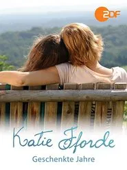Katie Fforde: Geschenkte Jahre movie poster