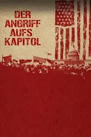 Der Angriff Aufs Kapitol movie poster
