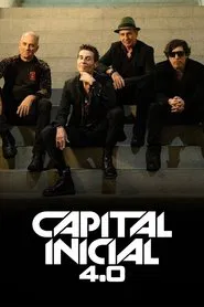 Capital Inicial 4.0 movie poster