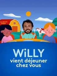 Willy vient déjeuner chez vous tv show poster