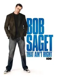 Poster do filme Bob Saget: That Ain't Right