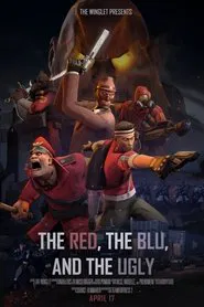 The Red, the Blu, and the Ugly movie poster