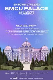 SMTOWN LIVE 2023: SMCU Palace at Kwangya movie poster