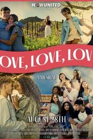 Poster do filme Love, Love, Love: A Musical