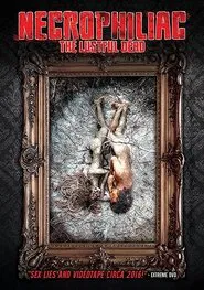 Poster do filme Necrophiliac: The Lustful Dead