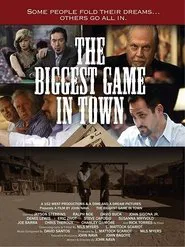 The Biggest Game In Town movie poster