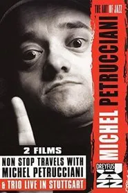 Non Stop Travels with Michel Petrucciani movie poster