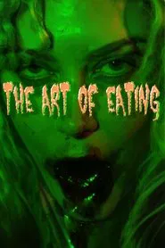 The Art of Eating movie poster