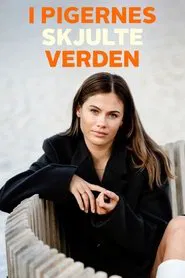 I pigernes skjulte verden tv show poster