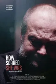 How Scared She Was movie poster