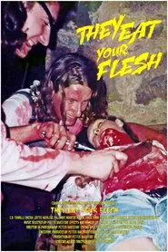 They Eat Your Flesh movie poster