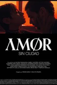 Poster do filme Amor sin ciudad