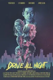 Drive All Night movie poster