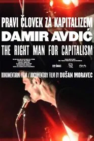 The Right Man for Capitalism movie poster