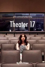 Theater 17 movie poster